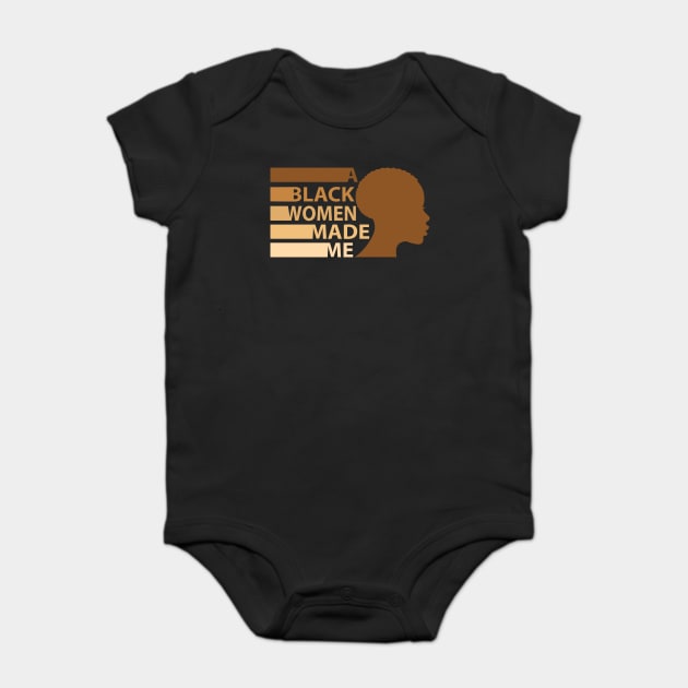 A Black Woman Made Me, African American, Black History Baby Bodysuit by UrbanLifeApparel